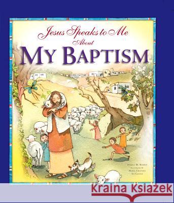 Jesus Speaks to Me about My Baptism Angela Burrin Maria Cristina L 9781593252649 Word Among Us Press - książka