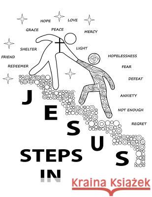 Jesus Steps In: A Spiritual Journey Cbm -. Christian Book Editing Joanna Glass 9781098753894 Independently Published - książka