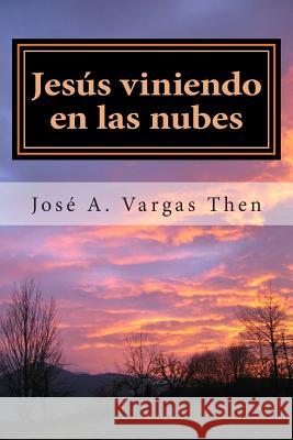 Jesus viniendo en las nubes Vargas, Jose a. 9781493655137 Createspace - książka