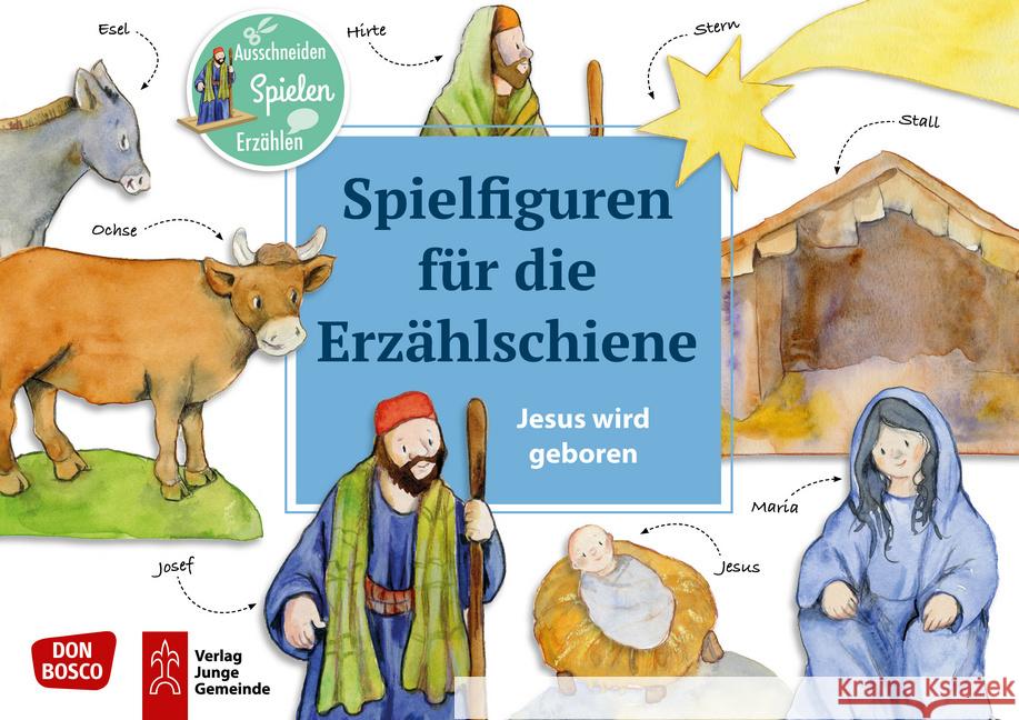 Jesus wird geboren. Spielfiguren für die Erzählschiene : Ausschneiden. Spielen. Erzählen  4260179515095 Don Bosco Medien - książka