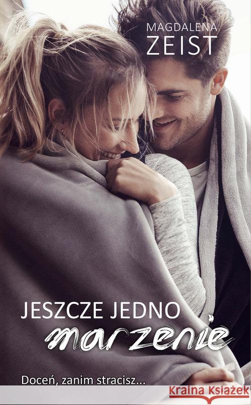 Jeszcze jedno marzenie Zeist Magdalena 9788365950260 Vectra - książka