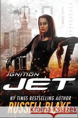JET - Ignition: (Jet 18) Russell Blake   9798376702123 Independently Published - książka