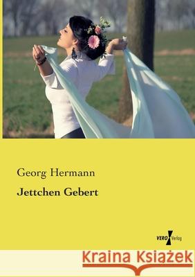 Jettchen Gebert Georg Hermann 9783737219686 Vero Verlag - książka