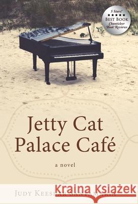 Jetty Cat Palace Café Santamaria, Judy Keeslar 9781643883106 Mary J. Santamaria - książka