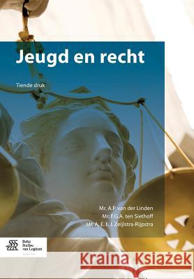 Jeugd En Recht Van Der Linden, A. P. 9789036805117 Bohn Stafleu Van Loghum - książka