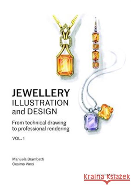 Jewellery Illustration and Design: Techniques for Achieving Professional Results Cosimo Vinci 9788416851577 Promopress - książka