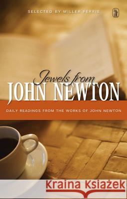 Jewels from John Newton: Daily Newton, John 9781848715554 Banner of Truth - książka