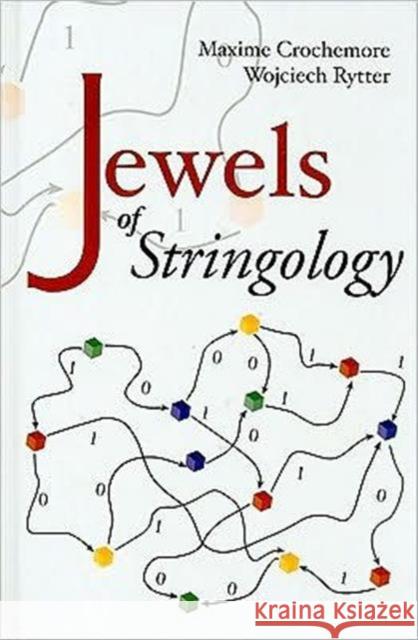 Jewels of Stringology: Text Algorithms Crochemore, Maxime 9789810247829 World Scientific Publishing Company - książka