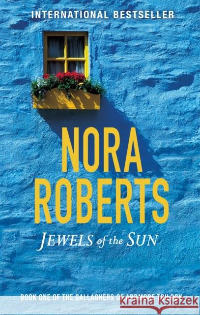 Jewels Of The Sun: Number 1 in series Nora Roberts 9780349411668 PIATKUS BOOKS - książka