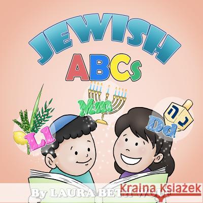 Jewish ABCs Laura Beth Wolf 9780692144121 Jewish Books & Toys, LLC - książka