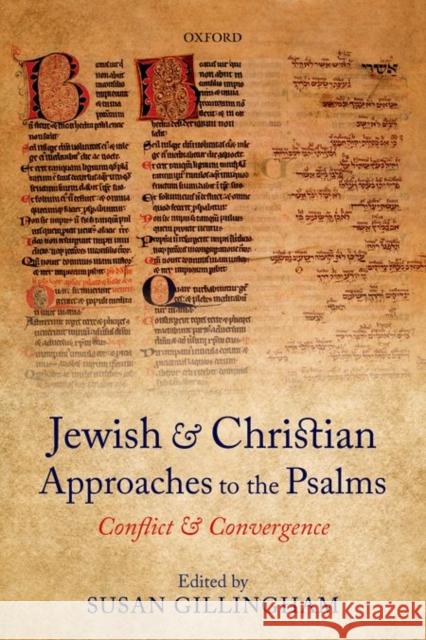 Jewish and Christian Approaches to the Psalms: Conflict and Convergence Susan Gillingham   9780198753650 Oxford University Press - książka