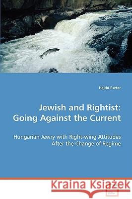 Jewish and Rightist Hajd Eszter 9783639060904 VDM Verlag - książka