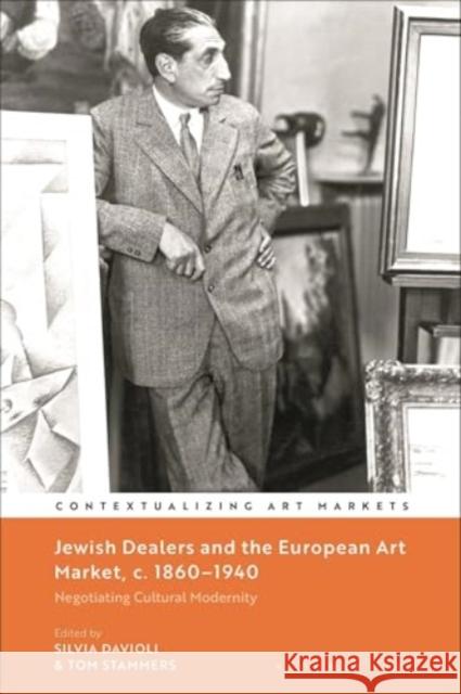 Jewish Dealers and the European Art Market, c. 1860–1940  9781350473683 Bloomsbury Publishing PLC - książka