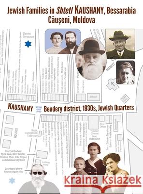 Jewish Families in Shtetl Kaushany, Bessarabia Yefim Kogan Irv Osterer 9781962054195 Jewishgen.Inc - książka
