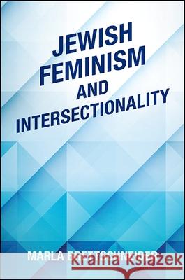 Jewish Feminism and Intersectionality Marla Brettschneider 9781438460338 State University of New York Press - książka