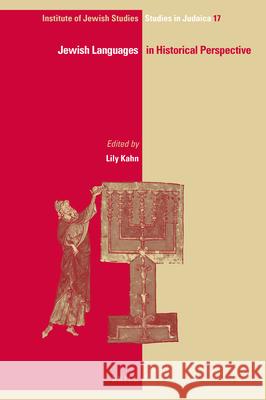 Jewish Languages in Historical Perspective Lily Kahn 9789004372320 Brill - książka