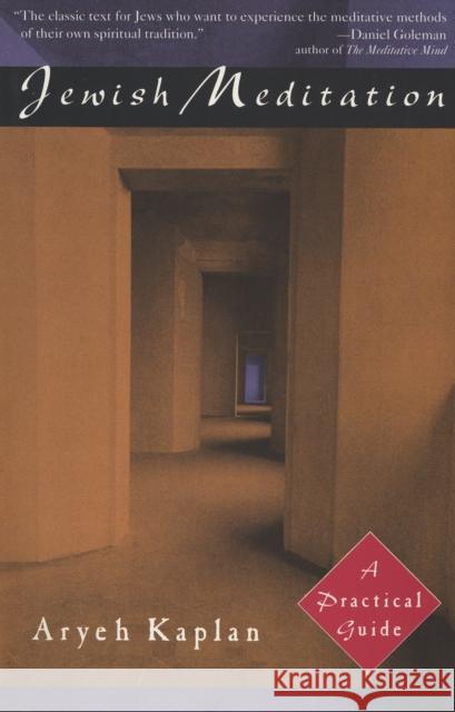 Jewish Meditation: A Practical Guide Aryeh Kaplan 9780805210378 Schocken Books - książka
