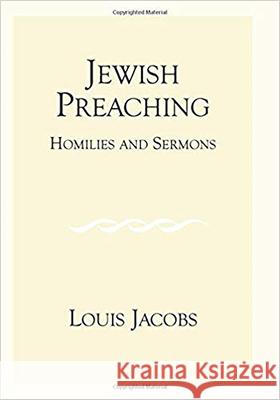 Jewish Preaching: Homilies and Sermons Jacobs, Louis 9780853035619 Vallentine-Mitchell - książka