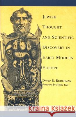 Jewish Thought and Scientific Discovery in Early Modern Europe David B. Ruderman Moshe Idel 9780814329313 Wayne State University Press - książka