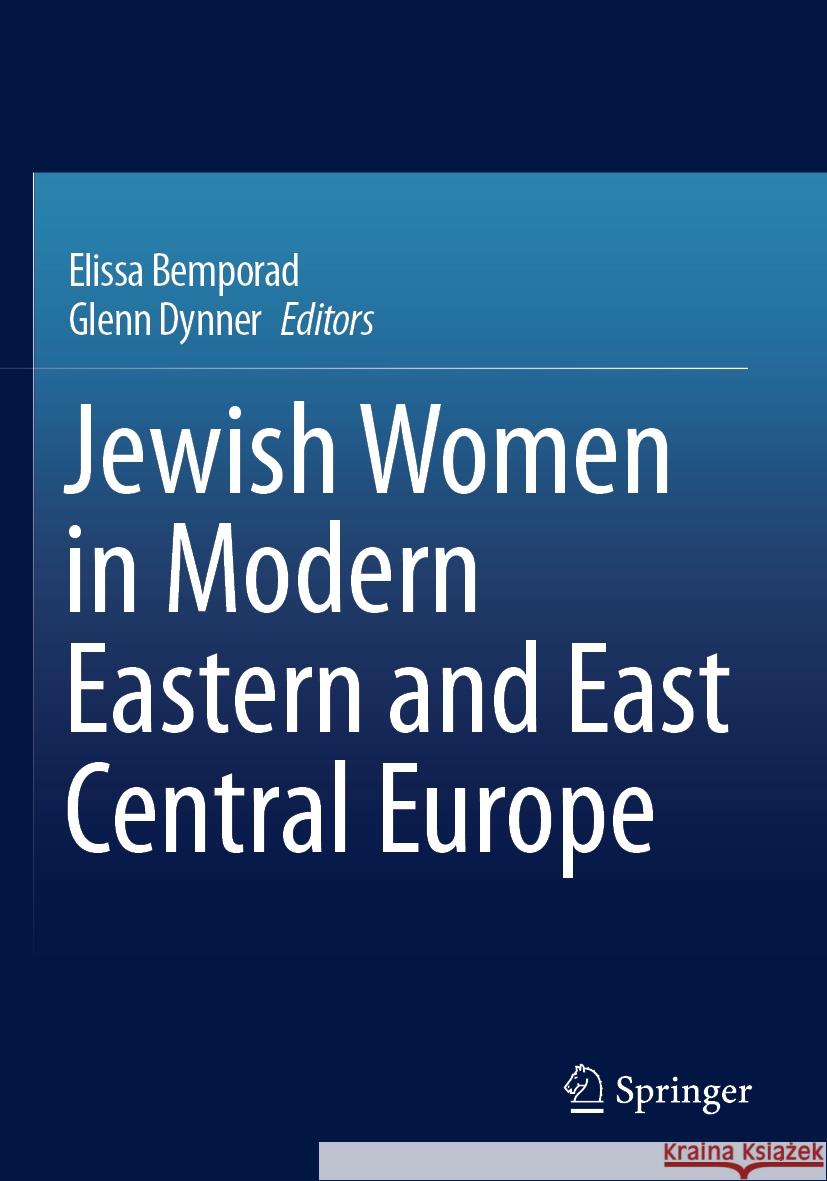 Jewish Women in Modern Eastern and East Central Europe  9783031194658 Springer Nature Switzerland - książka