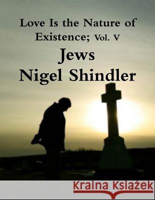 Jews Nigel Shindle Max Shindler 9781508556602 Createspace - książka
