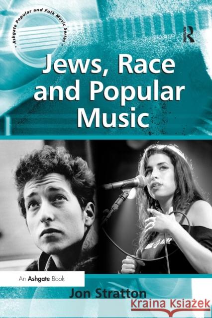 Jews, Race and Popular Music Jon Stratton 9781138266001 Routledge - książka