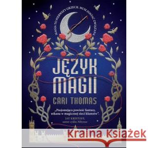 Język magii Thomas Cari 9788383355054 ZYSK I S-KA - książka