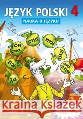 Język Polski SP Nauka O Języku 4/1 ćw. NPP praca zbiorowa 9788381187435 GWO - książka