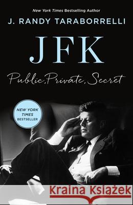 JFK: Public, Private, Secret J. Randy Taraborrelli 9781835985106 Canelo - książka