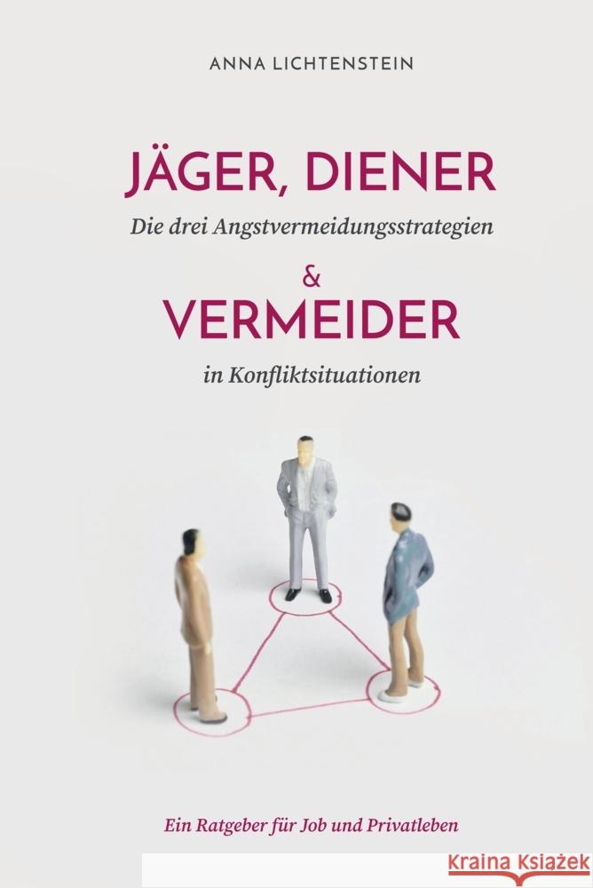 Jäger, Diener und Vermeider Lichtenstein, Anna 9783384388308 tredition - książka