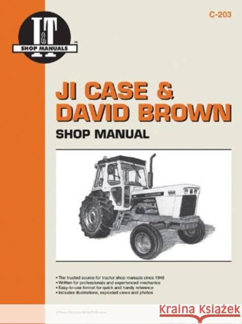 JI Case & David Brown Gasoline & Diesel Model 770-4600 Tractor Service Repair Manual Haynes Publishing 9780872883659 Primedia Business Directories & Books - książka