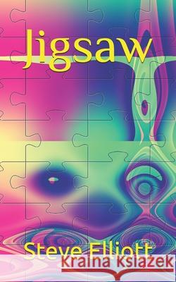 Jigsaw Steve Elliott 9798538280261 Independently Published - książka