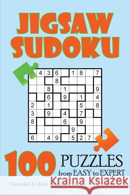 Jigsaw Sudoku: 100 Puzzles from Easy to Expert Kim Steele 9781500983963 Createspace - książka