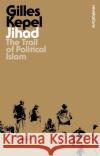 Jihad Gilles (Institute for Political Studies, Paris, France) Kepel 9781350148598 Bloomsbury Publishing PLC