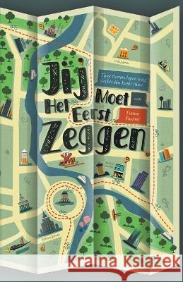 Jij Moet Het Eerst Zeggen Tiamo Pastoor   9798223263791 Tiamo Pastoor - książka