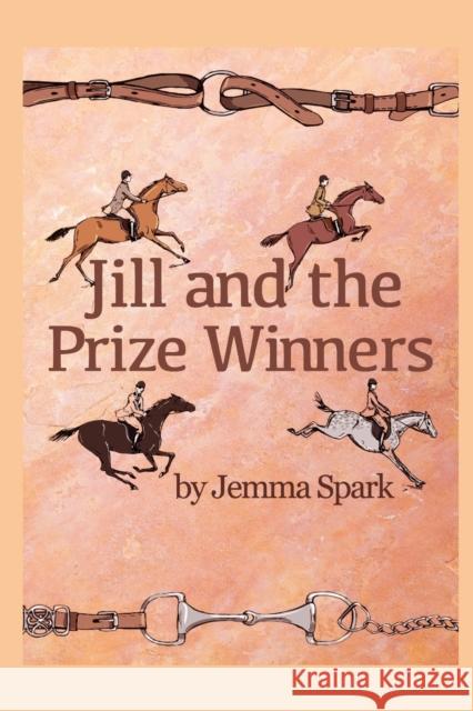 Jill and the Prize Winners Spark Jemma Spark 9798412721750 Independently published - książka