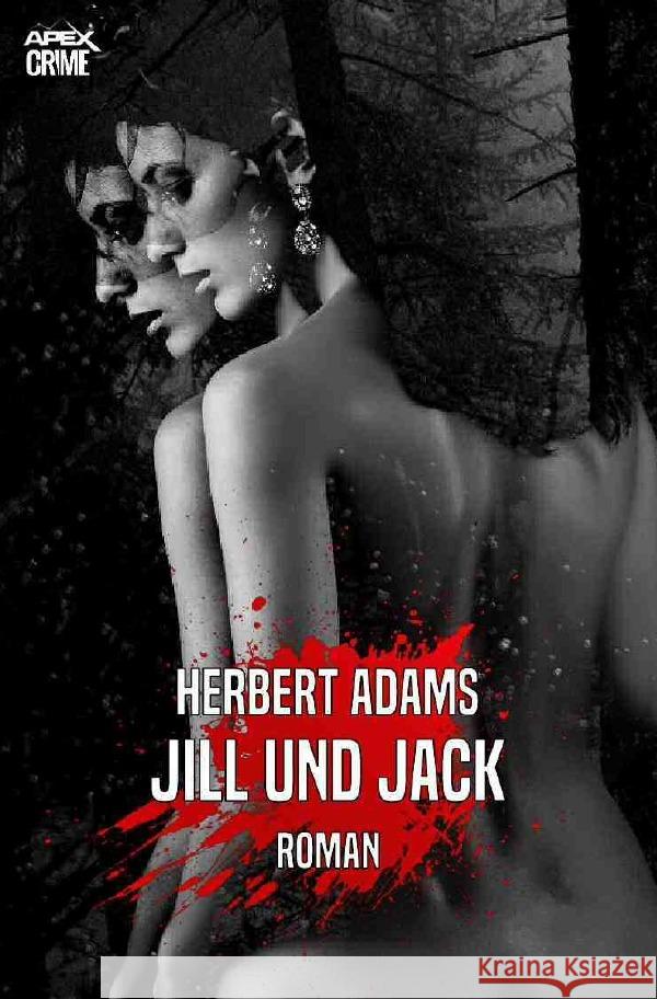 JILL UND JACK Adams, Herbert 9783753150673 epubli - książka