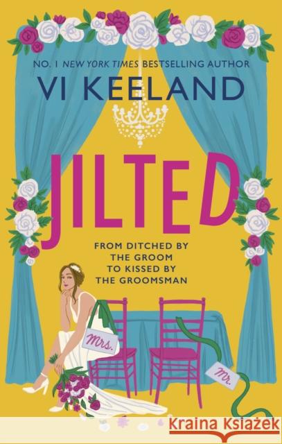 Jilted: A steamy, slow-burn wedding romance Vi Keeland 9780349443935 Little, Brown Book Group - książka