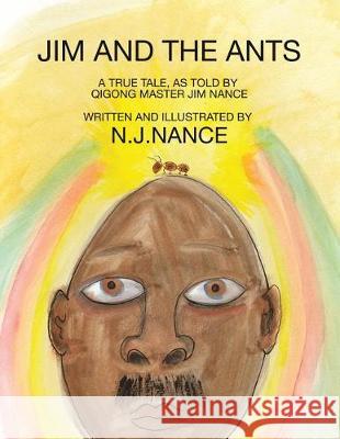 Jim and The Ants N J Nance 9781545633557 Mill City Press, Inc. - książka