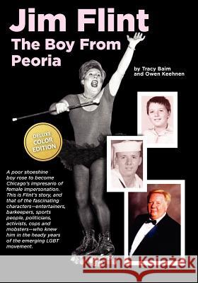 Jim Flint: The Boy From Peoria (color) Keehnen, Owen 9781467920223 Createspace - książka