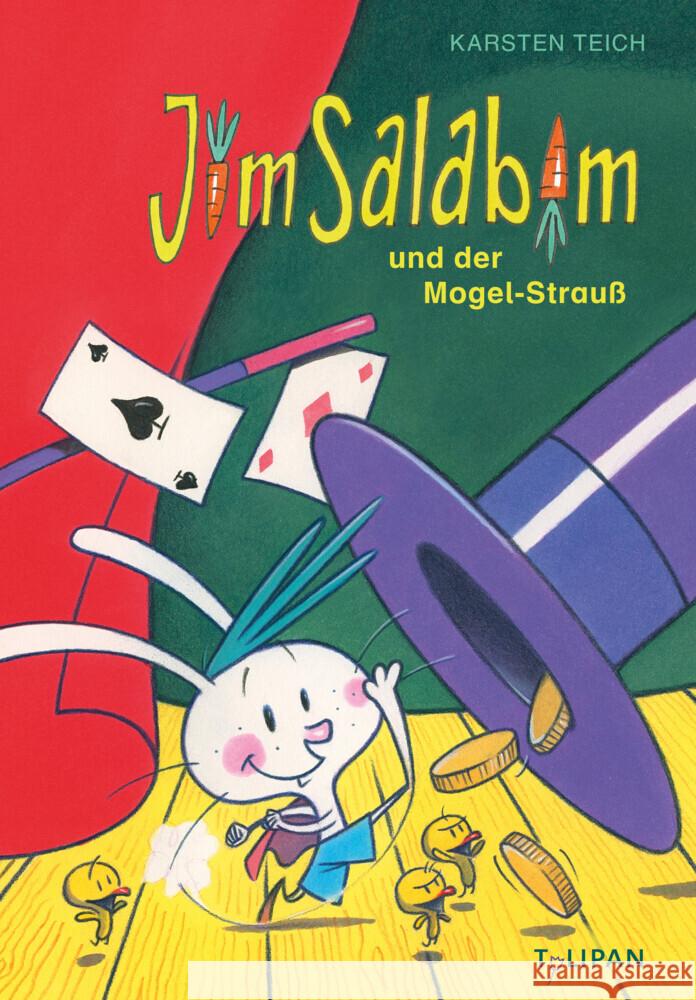 Jim Salabim und der Mogel-Strauß Teich, Karsten 9783864296673 Tulipan - książka