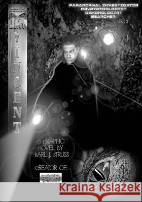 Jim Vincent [LIMITED EDITION] Struss, Karl J. 9781514625590 Createspace - książka