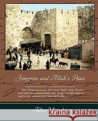 Jimgrim and Allah S Peace Talbot Mundy 9781438506692 BOOK JUNGLE - książka