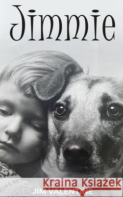 Jimmie James J. Valentine 9781968732110 Heritage Book Publishing - książka
