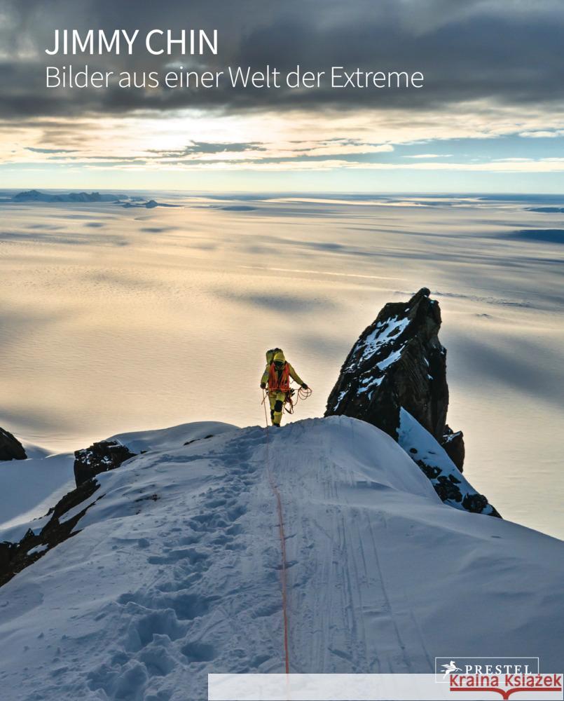 Jimmy Chin: Bilder aus einer Welt der Extreme Jimmy Chin 9783791389004 Prestel - książka