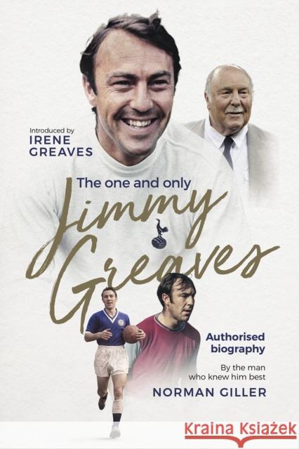 Jimmy Greaves: The One and Only Norman Giller 9781801503655 Pitch Publishing Ltd - książka