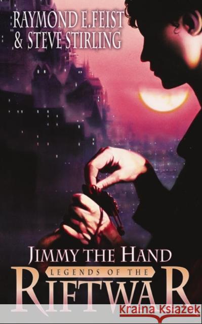 Jimmy the Hand Raymond E Feist 9780006483908  - książka