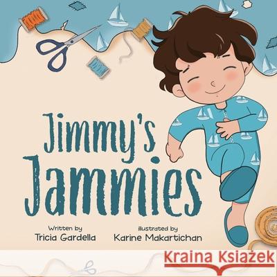 Jimmy's Jammies: Some Things are Just Special Tricia Gardella Karine Makartichan 9781959412069 Write Em Cowgirl - książka