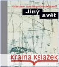 Jiný svět Gustaw Herling-Grudziński 9788075791368 Pistorius & Olšanská - książka