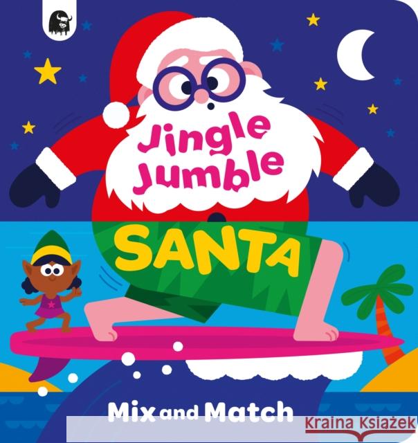 Jingle Jumble Santa Happy Yak 9781836002062 Quarto Publishing PLC - książka
